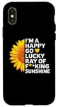 iPhone X/XS I'm A Happy Go Lucky Ray Of Fucking Sunshine Shirt Sunflower Case