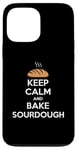 iPhone 13 Pro Max Funny Keep Calm And Bake Sourdough Baking Lover Case