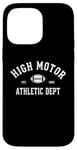 Coque pour iPhone 14 Pro Max High Motor Funny Sports - Blanc Athlète Cliche Drôle