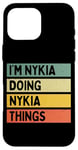 Coque pour iPhone 16 Pro Max Citation personnalisée humoristique I'm Nykia Doing Nykia Things