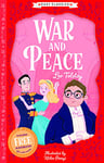 Leo Tolstoy: War and Peace (Easy Classics) - Russian Classic Literature Abridged for Ages 7-11 (The Easy Classics Epic Collection)