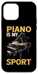 Coque pour iPhone 12 mini Piano Is My Sport Musique Pianiste Passion