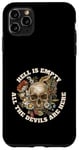 iPhone 11 Pro Max Hell is Empty All the Devils are Here - Shakespeare Quote Case