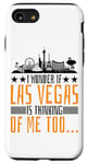 Coque pour iPhone SE (2020) / 7 / 8 I Wonder If Las Vegas Is Thinking Of Me Too… -.