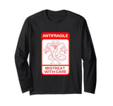 Anti Fragile Mistreat With Care Hydra Gift Novelty Graphic Long Sleeve T-Shirt