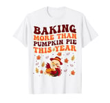 Baking More Than Pumpkin Pie This Year Baby Announcement T-Shirt