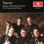 The Paramount Brass  Tapestry: Music Of Baroque Masters  CD