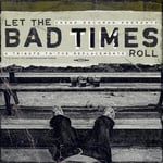 The Replacements Tribute  Let The Bad Times Roll (A Tribute To The Replacements)  LP/Vinyl