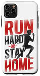 iPhone 11 Pro Max Running Runner Half Marathon Vintage Run Hard Or Stay Home Case