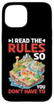 iPhone 15 I Read The Rules So You Don't Have To -------- Case