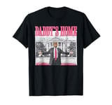 Trump 2024 Take America Back Daddy's Home Trump Pink o T-Shirt