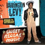 Barrington Levy Sweet Reggae Music: Reggae Anthology (Vinyl) 12″ Album New