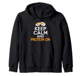 Keep Calm and Protein On Weight Lifting Zip Hoodie