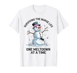 Surviving The Nurse Life One Meltdown At A Time Christamas T-Shirt