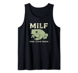 MILF Man I Love Frogs Funny Sarcastic Frog Tank Top