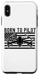 iPhone XS Max Born To Pilot Drone Quad Copter American Flag Funny Case