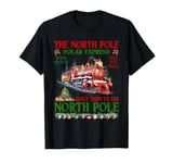 Christmas The North Pole Polar Express The North Pole Xmas T-Shirt