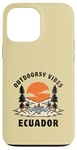 Coque pour iPhone 13 Pro Max Outdoorsy Vibes Équateur Voyage Vacances Equateur