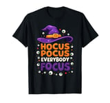 Halloween Witch Hat Teacher Hocus Pocus Everybody Focus Boo T-Shirt