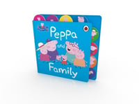 Peppa Pig - Pig: and Family Tabbed Board Book Bok