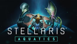 Stellaris: Aquatics Species Pack - PC Windows,Mac OSX,Linux