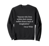 Oscar Wilde Shirt Lock Of Imagination Funny Quote Sweatshirt