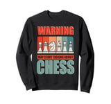 Retro Chess Player May Start Talking About Chess Sweatshirt