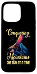 Coque pour iPhone 15 Pro Max CONQUERING MOUNTAINS ONE RUN AT A TIME