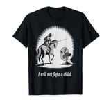 Don Quixote Humor Knight vs Fan Literary Joke T-Shirt