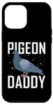 Coque pour iPhone 12 Pro Max Pigeon Daddy Pigeon Racing Chemise pour pigeon