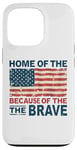 Coque pour iPhone 13 Pro Home of the Free Because of the Brave Patriotic Veteran Day