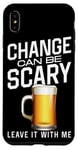 iPhone XS Max Bartender Mixologist Change Can Be Scary Leave It With Me Case