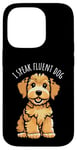 Coque pour iPhone 14 Pro Dessin animé « I Speak Fluent Dog », mignon chiot