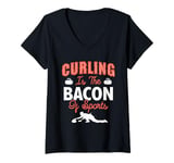 Womens Curling Is The Bacon Of Sports Curling Stone Curler V-Neck T-Shirt