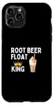 iPhone 11 Pro Root Beer Float King Funny Root Beer Float Lover Gift Case