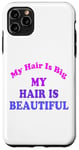 Coque pour iPhone 11 Pro Max Love Big My Hair Is Beautiful Afro Bouclés Rose