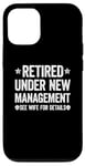 iPhone 12/12 Pro Retired Under New Management See Wife For Details Case