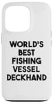 iPhone 13 Pro World's Best Fishing Vessel Deckhand Case