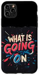 Coque pour iPhone 11 Pro Max Costume de discours Cool What is going on