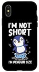 iPhone X/XS Penguin I'm Not Short I'm Penguin Size Penguins Animal Case