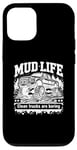 Coque pour iPhone 12/12 Pro Mud Life - Clean Trucks Are Boring - Camion de boue tout-terrain