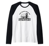 Oregon Trail You Died Of Dysentery Poster Raglan Baseball Tee