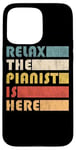 iPhone 15 Pro Max Relax The Pianist Is Here Piano Funny Musician Case