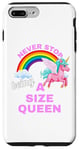 iPhone 7 Plus/8 Plus Fun Graphic-Never Stop Being A Size Queen Case