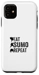 Coque pour iPhone 11 Eat Sumo Wrestling Repeat - Sumo Wrestling