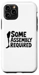 iPhone 11 Pro Some Assembly Required Funny Leg Amputee Humor Case