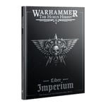 Liber Imperium - The Forces of The Emperor Army Book 22