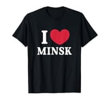 I Love Minsk T-Shirt