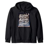 "Sometimes You Forget You're Awesome" Inspirational Reminder Zip Hoodie