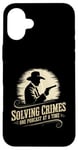 Coque pour iPhone 16 Plus Détective Fan Solving Crimes One Podcast At A Time